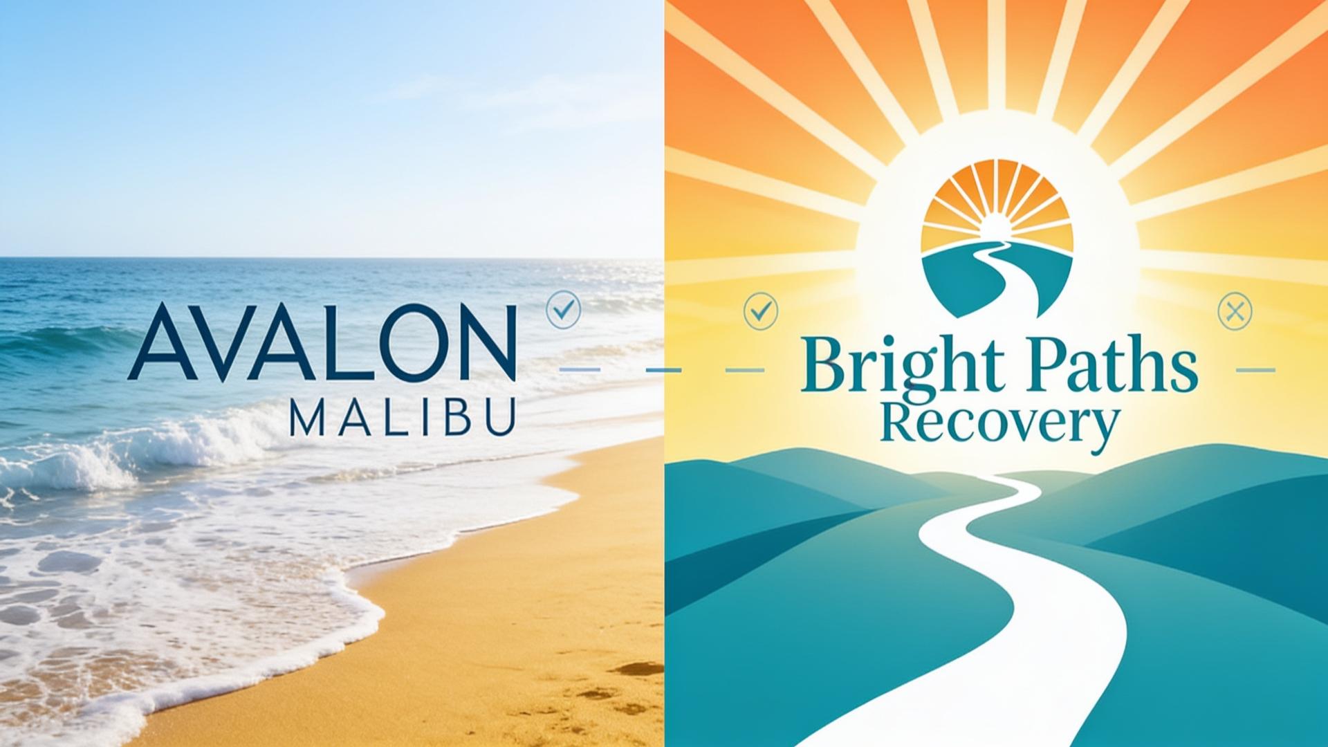 Avalon Malibu Accreditation Licensed Official Mental Health Addiction Treatment vs. Bright Paths Recovery: Dual Diagnosis Care Compared